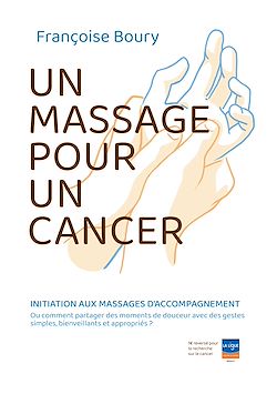 Télécharger le livre :  un massage pour un cancer