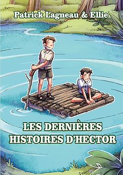 Télécharger le livre :  Les dernières histoires d'Hector
