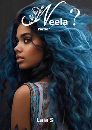 Téléchargez le livre :  Neela ?