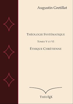 Télécharger le livre :  Théologie Systématique, Tomes V et VI