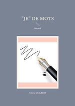 Télécharger le livre :  "Je" de mots