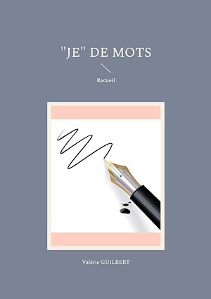 Téléchargez le livre :  "Je" de mots