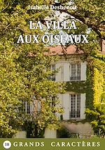Télécharger le livre :  La Villa aux Oiseaux