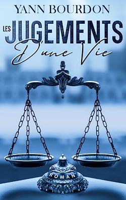 Télécharger le livre :  Les jugements d'une vie