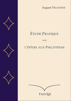 Télécharger le livre :  Étude Pratique sur l'Épître aux Philippiens