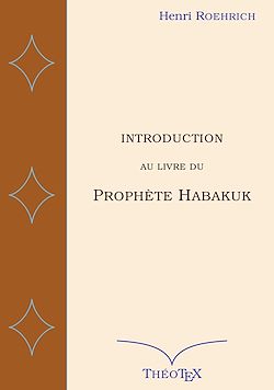 Télécharger le livre :  Introduction au livre du prophète Habakuk
