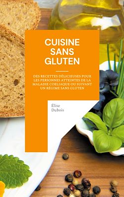 Télécharger le livre :  Cuisine sans gluten