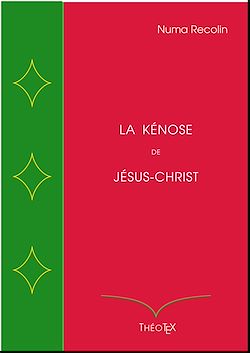 Télécharger le livre :  La Kénose de Jésus-Christ