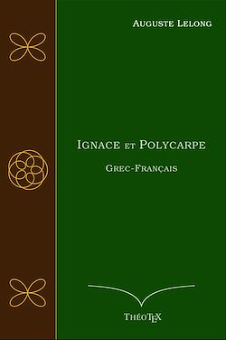 Télécharger le livre :  Ignace et Polycarpe, Grec-Français