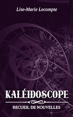 Télécharger le livre :  Kaléidoscope