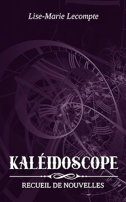 Télécharger le livre :  Kaléidoscope