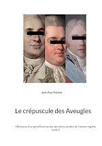 Télécharger le livre :  Le crépuscule des Aveugles