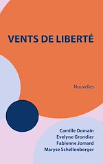 Télécharger le livre :  Vents de liberté
