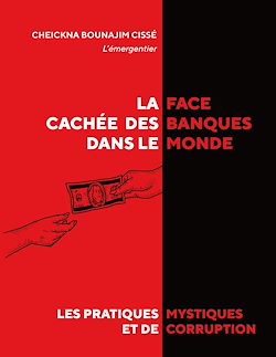 Télécharger le livre :  La face cachée des banques dans le monde