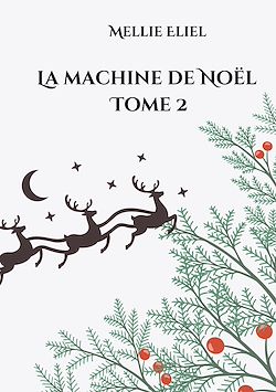 Télécharger le livre :  La machine de Noël