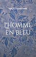 Télécharger le livre :  L'Homme en bleu