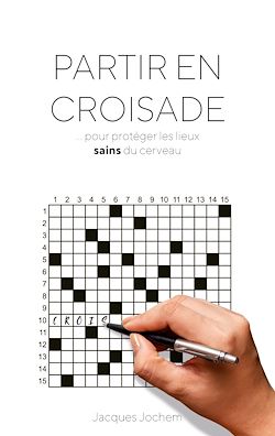 Télécharger le livre :  Partir en croisade...