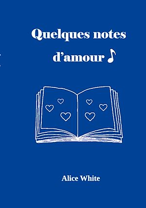 Téléchargez le livre :  Quelques notes d'amour