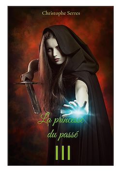 Télécharger le livre :  La princesse du passé