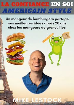 Télécharger le livre :  La Confiance en soi American style