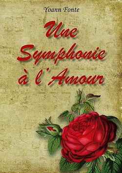 Télécharger le livre :  Une Symphonie à l'Amour
