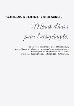Télécharger le livre :  Menus d'hiver pour l'oesophagite.