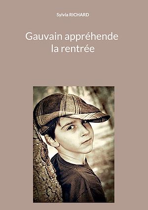 Téléchargez le livre :  Gauvain appréhende la rentrée