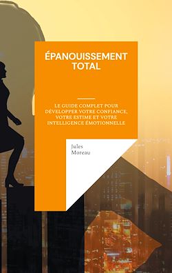 Télécharger le livre :  Épanouissement Total