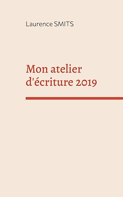 Télécharger le livre :  Mon atelier d'écriture 2019