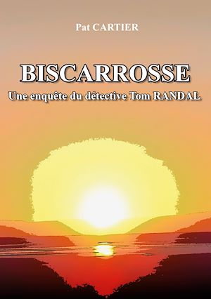 Téléchargez le livre :  Biscarrosse