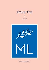 Téléchargez le livre :  Pour toi