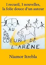 Télécharger le livre :  Au coeur de l'arène