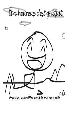 Télécharger le livre :  Être heureux c'est gratuit