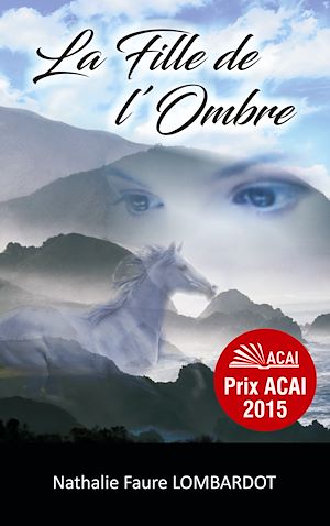 Téléchargez le livre :  La fille de l'ombre