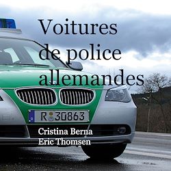 Télécharger le livre :  Voitures de police allemandes