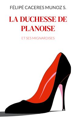 Télécharger le livre :  La Duchesse de Planoise