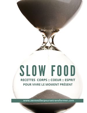 Téléchargez le livre :  Recettes Faciles & Familiales - Slow Food