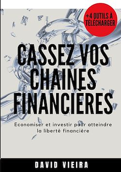 Télécharger le livre :  Cassez vos chaines financieres