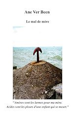 Télécharger le livre :  Le mal de mère