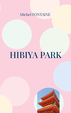 Télécharger le livre :  Hibiya Park