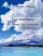 Télécharger le livre :  Les confinés du bout du monde