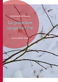 Téléchargez le livre :  La première neige de l'été