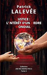 Download this eBook Justice: L'Intérêt d'un Ordre Mondial