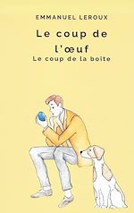 Télécharger le livre :  Le coup de l'Oeuf