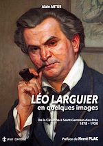Télécharger le livre :  Léo Larguier en quelques images