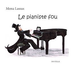 Télécharger le livre :  Le pianiste fou
