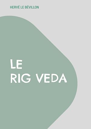 Téléchargez le livre :  Le Rig Veda