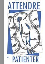 Télécharger le livre :  Attendre et Patienter