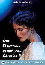 Télécharger le livre :  Qui êtes-vous vraiment, Candice ?