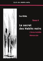 Télécharger le livre :  Le secret des Habits noirs